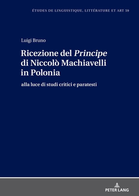 Ricezione del Principe di Niccolò Machiavelli in Polonia - Luigi Bruno,Maria Zaleska - ebook