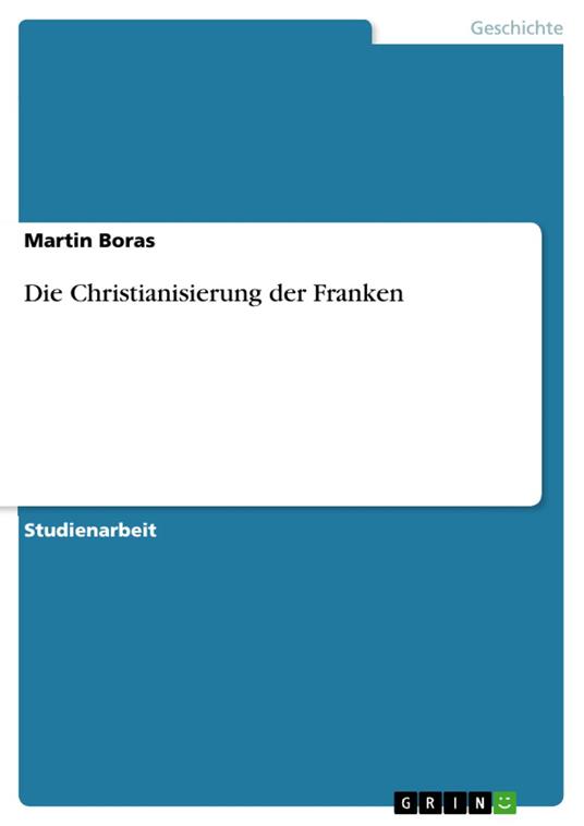 Die Christianisierung der Franken