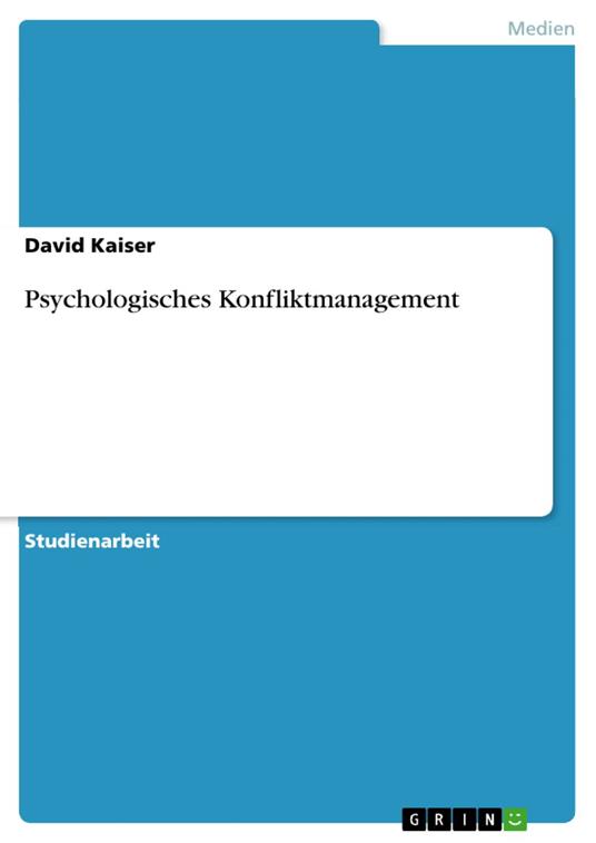 Psychologisches Konfliktmanagement