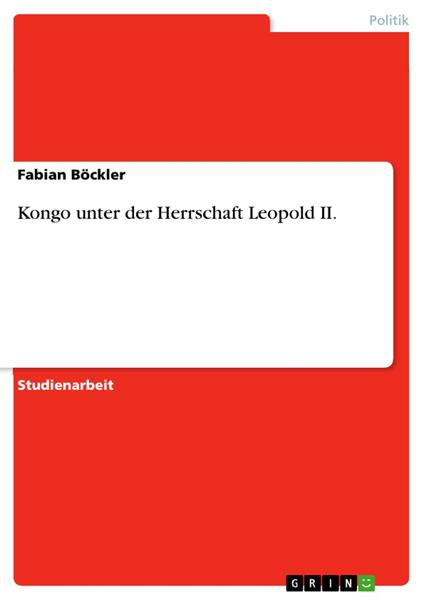 Kongo unter der Herrschaft Leopold II.