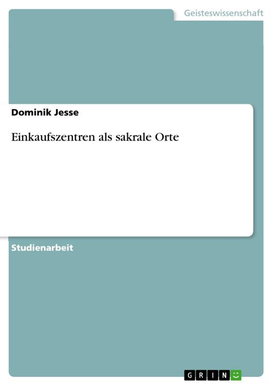 Einkaufszentren als sakrale Orte