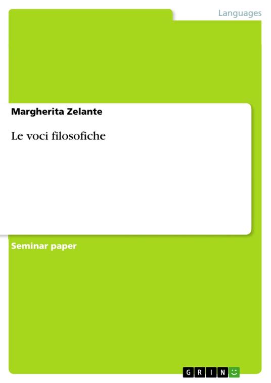 Le voci filosofiche - Margherita Zelante - ebook