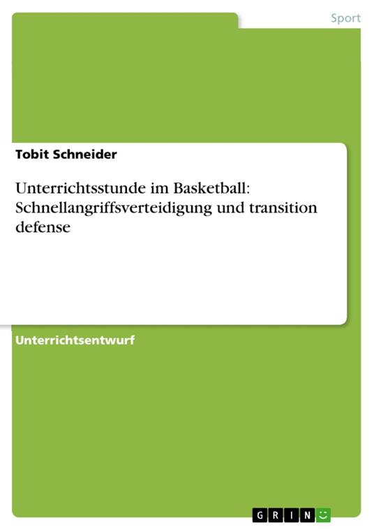Unterrichtsstunde im Basketball: Schnellangriffsverteidigung und transition defense