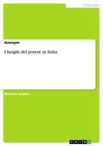 I luoghi del potere in Italia