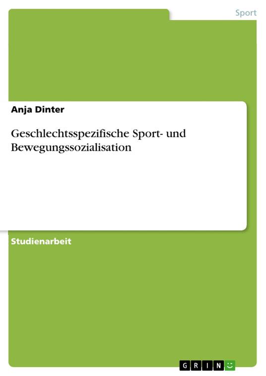 Geschlechtsspezifische Sport- und Bewegungssozialisation