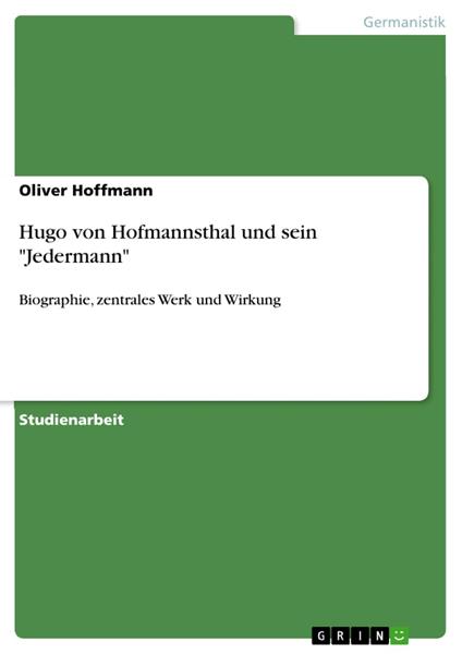 Hugo von Hofmannsthal und sein "Jedermann"