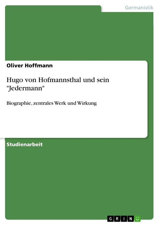 Hugo von Hofmannsthal und sein "Jedermann"