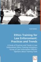 Ethics Training for Law Enforcement: Practices and Trends - Frank Kardasz - cover