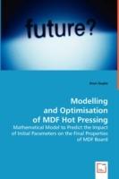 Modelling and Optimisation of MDF Hot Pressing - Arun Gupta - cover