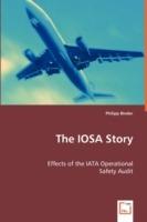 The IOSA Story: Effects of the IATA Operational