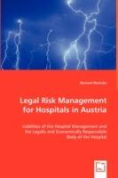 Legal Risk Management for Hospitals in Austria