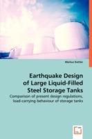Earthquake Design of Large Liquid-Filled Steel Storage Tanks - Markus Kettler - cover