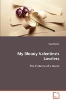 My Bloody Valentine's Loveless - David Fisher - cover