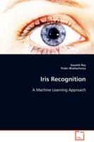 Iris Recognition - Roy Kaushik,Prabir Bhattacharya - cover