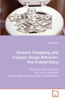 Grocery Shopping and Coupon Usage Behavior: The Untold Story - Somjit Barat - cover