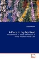 A Place to Lay My Head - Suzanne Murphy - cover