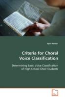 Criteria for Choral Voice Classification - April Reneau - cover