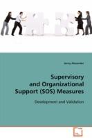 Supervisory and Organizational (SOS) Measures