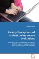 Faculty Perceptions of student online course evaluations - Fredrick Chilson - cover