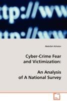 Cyber-Crime Fear and Victimization - Abdullah Alshalan - cover