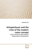 Schopenhauer and the crisis of the modern razon concept