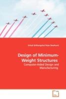 Design of Minimum-Weight Structures - Sriruk Srithongchai,Peter Dewhurst - cover