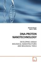 Dna-Protein Nanotechnology