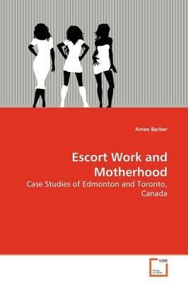 Escort Work and Motherhood - Amee Barber - cover