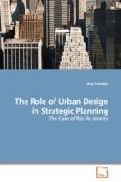 The Role of Urban Design in Strategic Planning - Jose Brandao - cover
