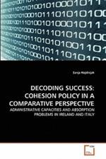 Decoding Success: Cohesion Policy in a Comparative Perspective