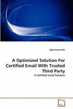 A Optimized Solution For Certified Email With Trusted Third Party