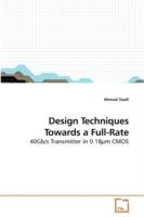 Design Techniques Towards a Full-Rate