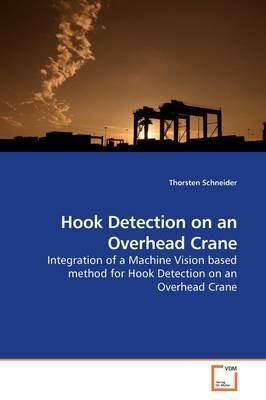 Hook Detection on an Overhead Crane - Thorsten Schneider - cover