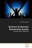Business-to-Business Relationship Quality - Armando Luis Vieira - cover