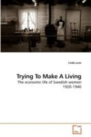 Trying To Make A Living