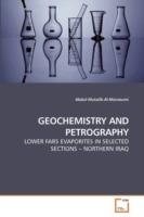 Geochemistry and Petrography