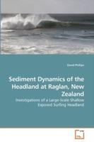 Sediment Dynamics of the Headland at Raglan, New Zealand