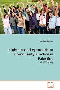 Rights-based Approach to Community Practice in Palestine - Zaidalkilani Sami - cover