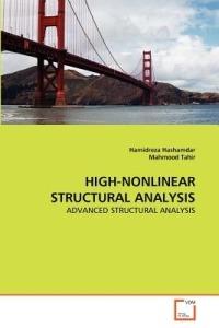 High-Nonlinear Structural Analysis - Hashamdar Hamidreza,Tahir Mahmood - cover