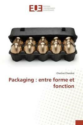 Packaging: Entre Forme Et Fonction - Chambre-C - cover