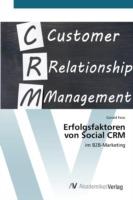 Erfolgsfaktoren von Social CRM