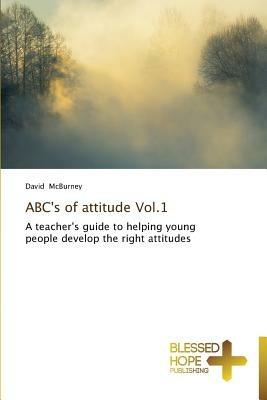 ABC's of attitude Vol.1 - David McBurney - cover