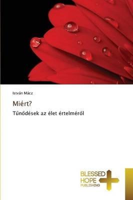 Miert? - Istvan Macz - cover
