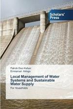 Local Management of Water Systems and Sustainable Water Supply