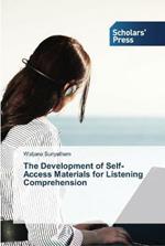 The Development of Self-Access Materials for Listening Comprehension
