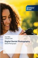 Digital Dental Photography