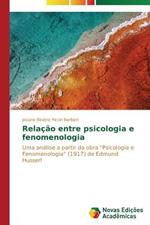 Relacao entre psicologia e fenomenologia