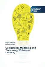 Competence Modelling and Technology-Enhanced Learning