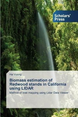 Biomass Estimation of Redwood Stands in California Using Lidar - Vuong Hai - cover