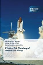 Friction Stir Welding of Aluminum Alloys
